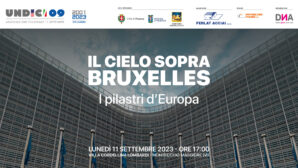11 Settembre 2023: Il cielo sopra Bruxelles – I pilastri d’Europa