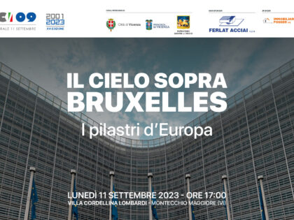 11 Settembre 2023: Il cielo sopra Bruxelles – I pilastri d’Europa